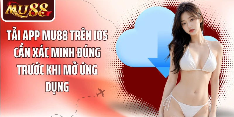 Tải App MU88 - Cài Đặt Nhanh Trên Android Và iOS - betzora99
